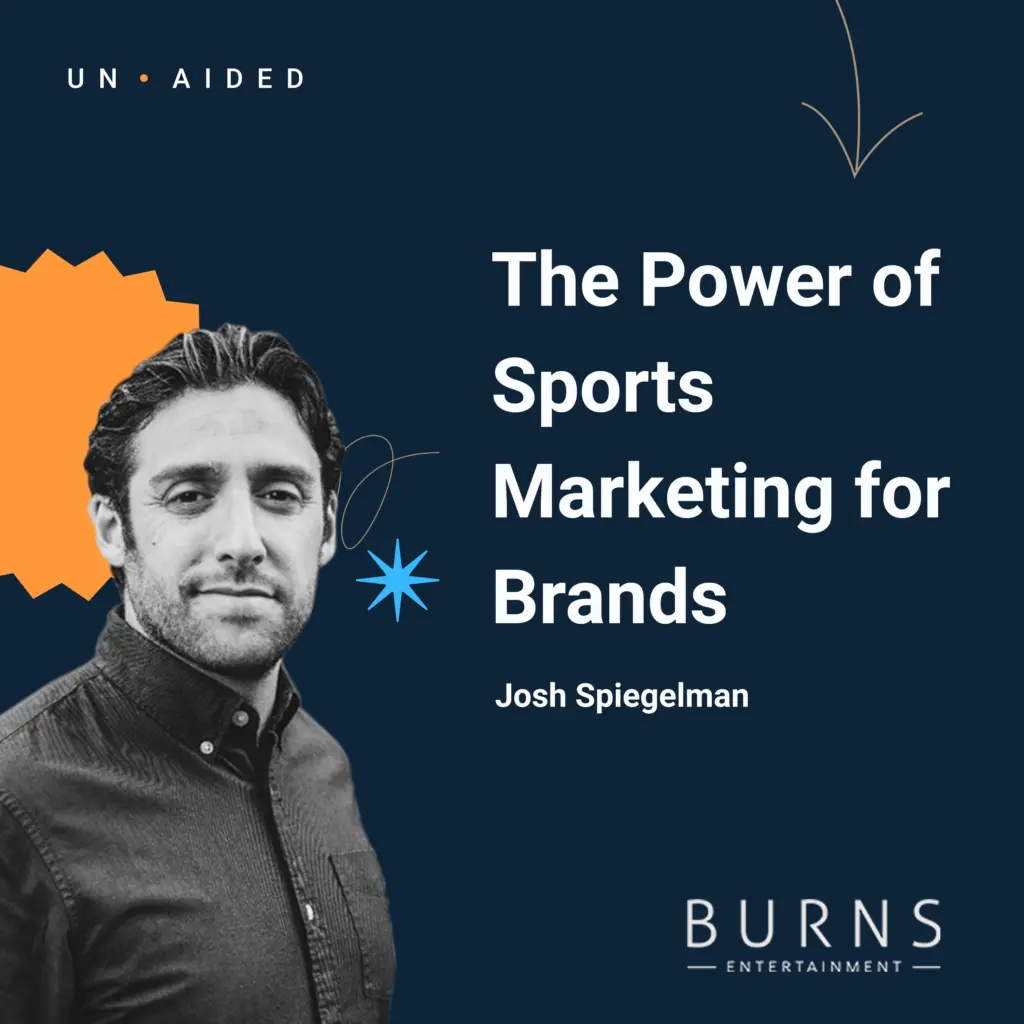 Featured image: The Power Of Tying Marketing To Sports With Josh Spiegelman