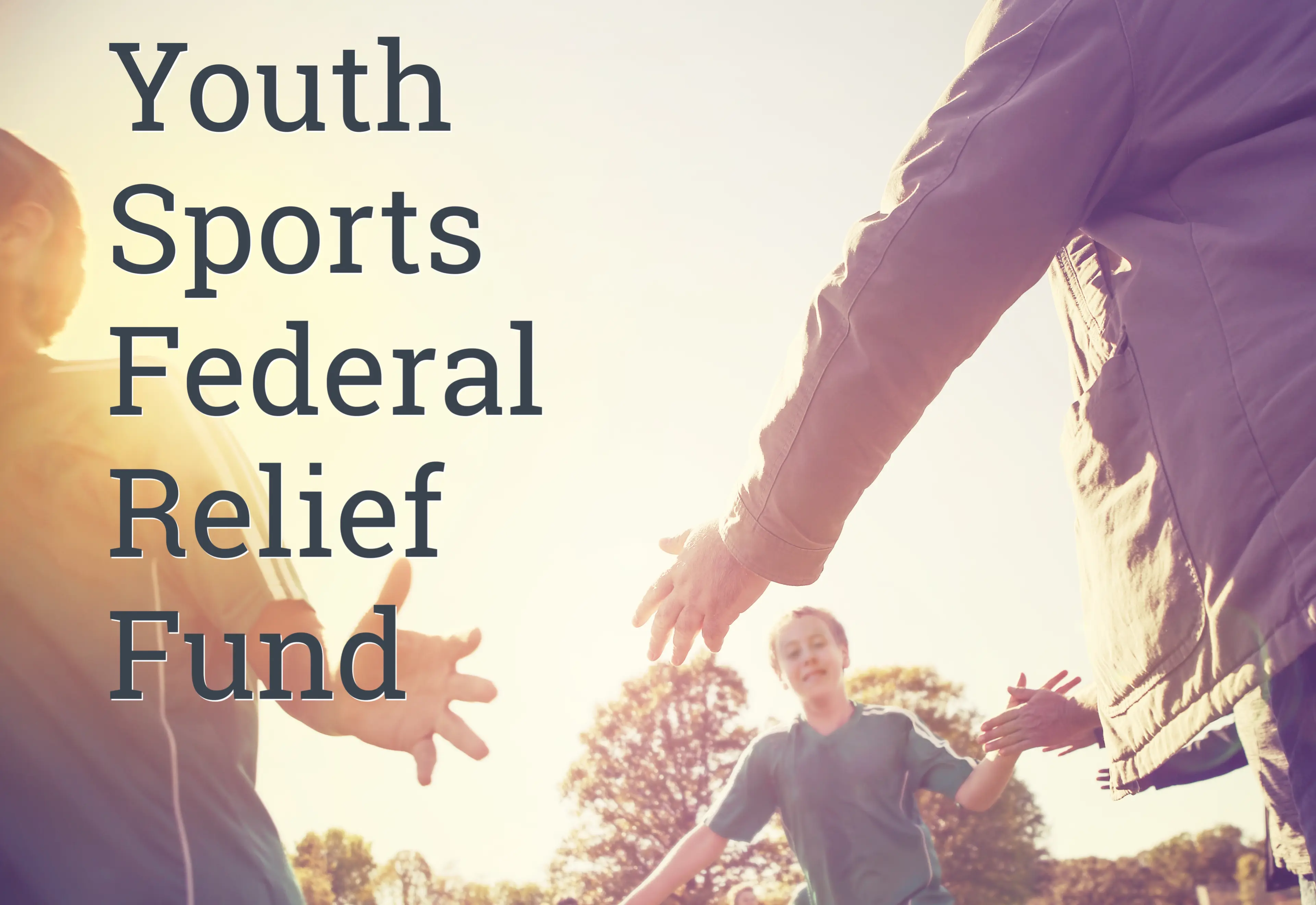 Featured image: How to Take Action on the Youth Sports Federal Relief Fund