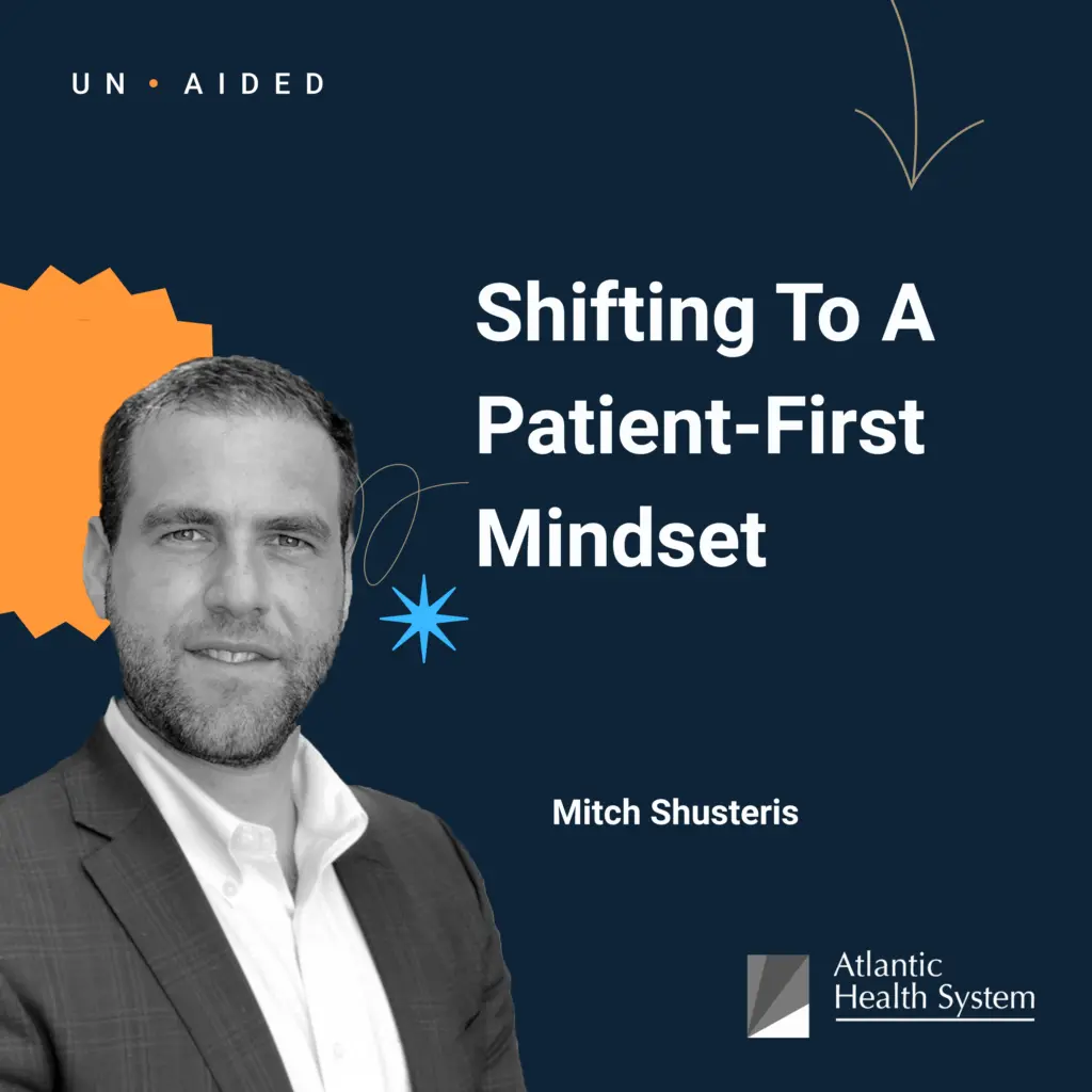 Featured image: Healthcare Marketing: Shifting To A Patient-First Mindset With Mitch Shusteris