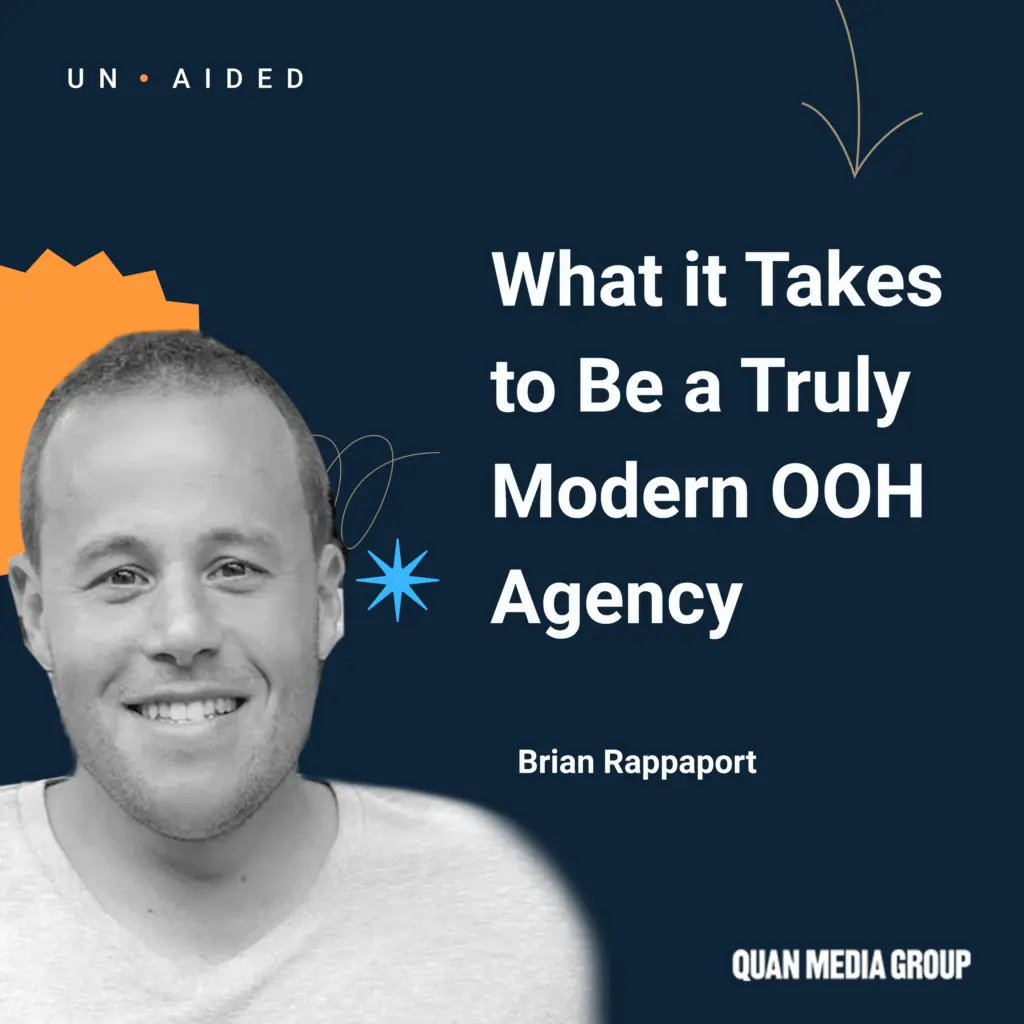 Featured image: So Much More Than The OOH Guy With Brian Rappaport