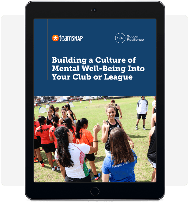 Preview of e-book: Building a Culture of Mental Well-Being Into Your Club or League